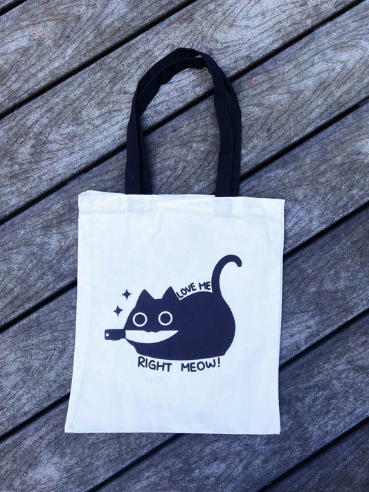 LOVE ME RIGHT MEOW!! TOTE BAG